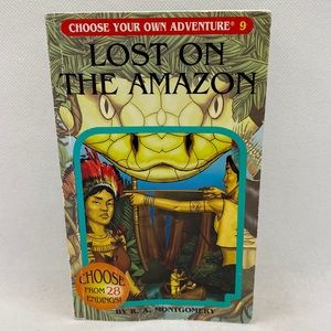 Lost On The Amazon #9 Choose Your Own Adventure by R.A. Montgomery 2006